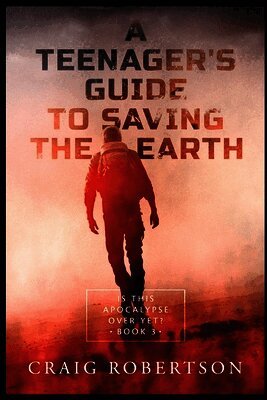 Craig Robertson - Is This Apocalypse Over Yet?, Häftad