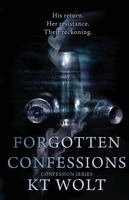 Kt Wolt - Forgotten Confessions, Häftad