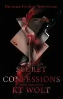 Kt Wolt - Secret Confessions, Häftad. Tillgänglighet: Lägg i varukorg