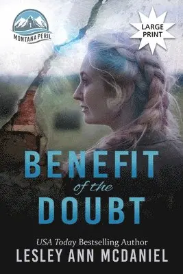 Lesley Ann McDaniel - Benefit of the Doubt, Häftad. Tillgänglighet: Lägg i varukorg
