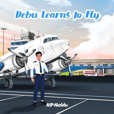 Kp Naidu, KP Naidu - Debu Learns to Fly, Häftad