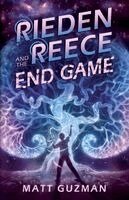 Matt Guzman, Stephanie Slagle - Rieden Reece and the End Game, Häftad