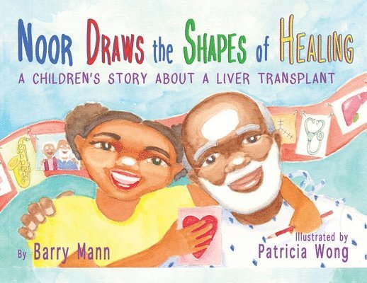 Barry Mann - Noor Draws the Shapes of Healing, Häftad