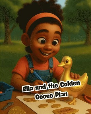 Jerry Pierre - Ella and the Golden Goose Plan, Häftad