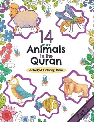 14 More Animals in the Quran, Häftad. Tillgänglighet: Lägg i varukorg