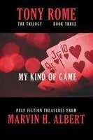 Marvin H Albert - My Kind of Game, Häftad. Tillgänglighet: Lägg i varukorg