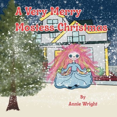 Annie Wright - Very Merry Mostess Christmas, Häftad