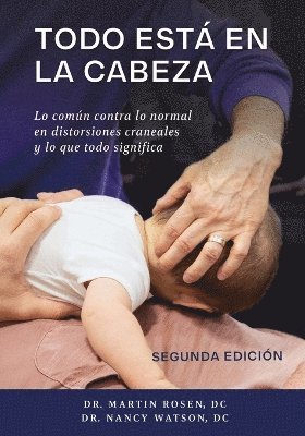 Martin Rosen, Nancy Watson - Todo está en la cabeza, Häftad. Tillgänglighet: Lägg i varukorg