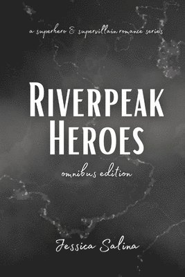 Jessica Salina - Riverpeak Heroes, Häftad