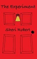 Sheri Robert - Experiment, Häftad