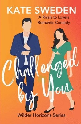 Kate Sweden - Challenged By You, Häftad