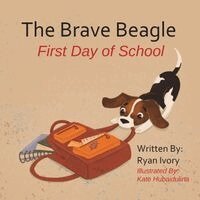 Ryan Ivory - Brave Beagle, Häftad. Tillgänglighet: Lägg i varukorg