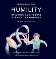 Roddy Carter - Problem With Humility, Inbunden. Tillgänglighet: Lägg i varukorg