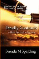 Brenda M Spalding - Deadly Contracts, Häftad. Tillgänglighet: Lägg i varukorg