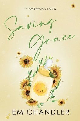 Em Chandler - Saving Grace, Häftad. Tillgänglighet: Lägg i varukorg