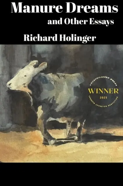Richard Holinger - Manure Dreams and Other Essays, E-bok. Tillgänglighet: Lägg i varukorg