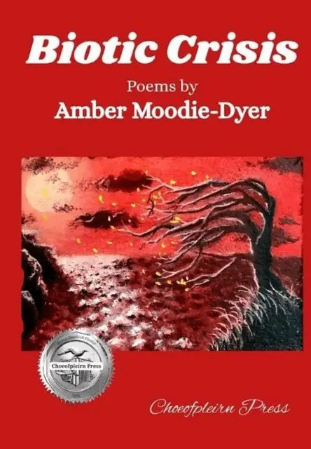 Amber Moodie-Dyer - Biotic Crisis, E-bok. Tillgänglighet: Lägg i varukorg