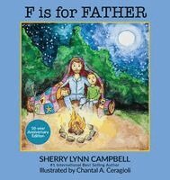 Sherry Lynn Campbell - F is for Father, Inbunden