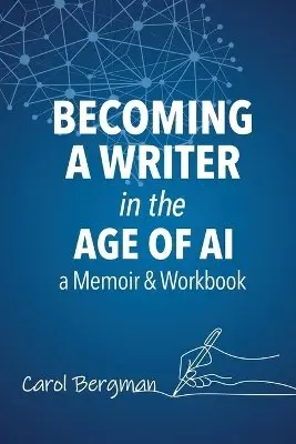 Carol Bergman - Becoming a Writer, Häftad. Tillgänglighet: Lägg i varukorg