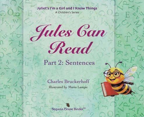 Charles Bruckerhoff - Juliet's I'm A Girl and I Know Things, Inbunden. Tillgänglighet: Lägg i varukorg
