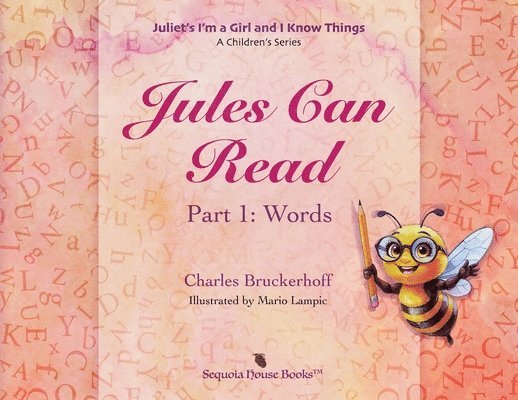 Charles Bruckerhoff - Juliet's I'm A Girl and I Know Things, Häftad. Tillgänglighet: Lägg i varukorg