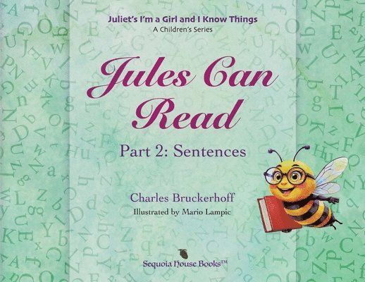 Charles Bruckerhoff - Juliet's I'm A Girl and I Know Things, Häftad. Tillgänglighet: Lägg i varukorg