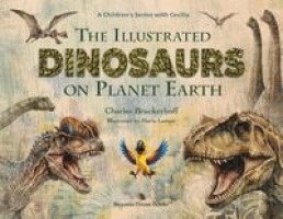 Charles Bruckerhoff - Illustrated Dinosaurs on Planet Earth, Häftad. Tillgänglighet: Lägg i varukorg