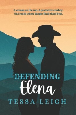 Tessa Leigh - Defending Elena, Häftad