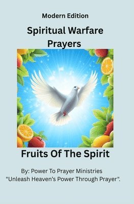 Power to Prayer Ministries - Spiritual Warfare Prayers Book - Christian Bible Based, Häftad