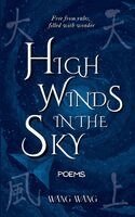 Wang Wang - High Winds in the Sky, Häftad