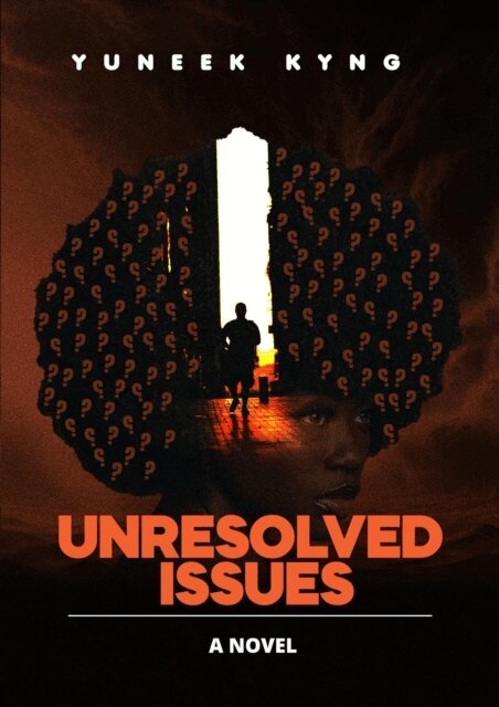 YuNeek Kyng - Unresolved  Issues, E-bok