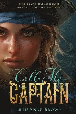 Lillieanne Brown - Call Me Captain, Häftad. Tillgänglighet: Lägg i varukorg