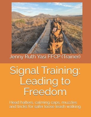Jenny Ruth Yasi Ffcp - Signal Training, Häftad