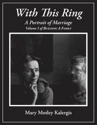 Mary Motley Kalergis - With This Ring, Häftad. Tillgänglighet: Lägg i varukorg