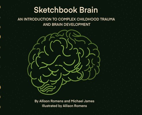 Allison Romens, Michael James Romens - Sketchbook Brain, Inbunden. Tillgänglighet: Lägg i varukorg