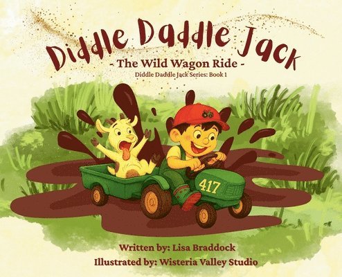 Lisa Braddock - Diddle Daddle Jack, Inbunden