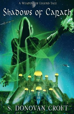 S Donovan Croft - Shadows Of Carath, Häftad