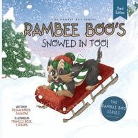 Rambee Boo's Snowed in Too!
