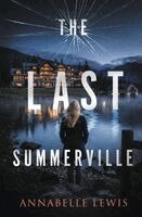 Annabelle Lewis - Last Summerville, Häftad. Tillgänglighet: Lägg i varukorg