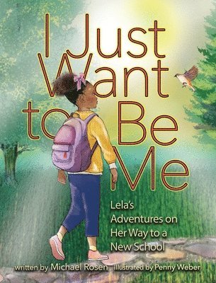 Michael Rosen - I Just Want to Be Me, Inbunden