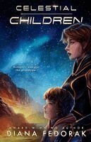 Diana Fedorak - Celestial Children, Häftad