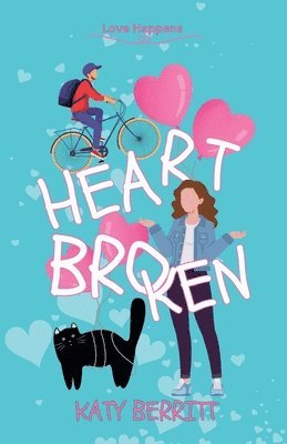 Katy Berritt - Heart Broken, Häftad. Tillgänglighet: Lägg i varukorg
