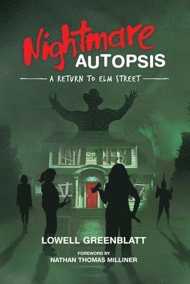 Lowell Greenblatt - Nightmare Autopsis, Häftad
