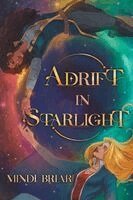 Mindi Briar - Adrift in Starlight, Häftad