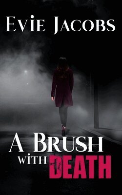 Evie Jacobs - Brush with Death, Häftad. Tillgänglighet: Lägg i varukorg