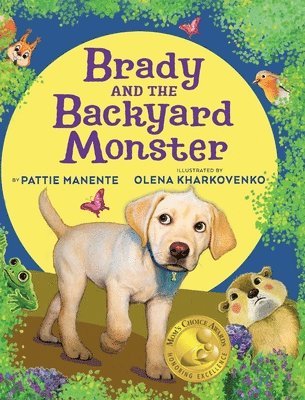 Pattie Manente - Brady and the Backyard Monster, Inbunden. Tillgänglighet: Lägg i varukorg