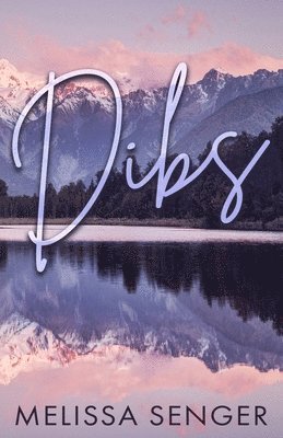 Melissa Senger - Dibs, Häftad