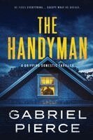 Gabriel Pierce - Handyman, Häftad