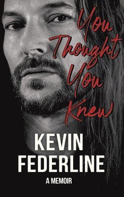 Kevin Federline - You Thought You Knew, Inbunden
