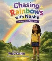 Rudo Kashiri - Chasing Rainbows with Nashe, Häftad. Tillgänglighet: Lägg i varukorg